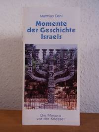 Momente aus der Geschichte Israels