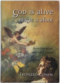 God Is Alive, Magic Is Afoot; From the Novel, Beautiful Losers