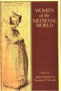 Women of the Medieval World.