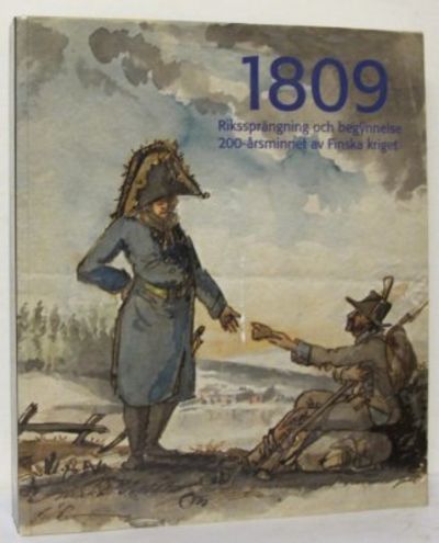 1809. Rikssprängning och begynnelse.…