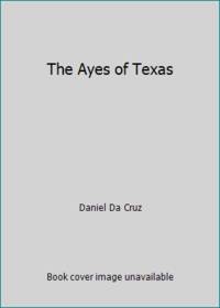 cover of The Ayes of Texas