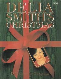 Delia Smith&#039;s Christmas by Smith, Delia - 1994