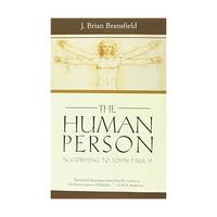 The Human Person: According to John Paul II
