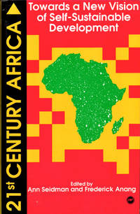 Twenty-First-Century Africa: Towards a New Vision of Self-Sustainable Development