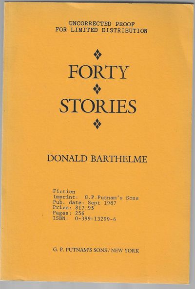 Forty Stories (Advance Uncorrected Proof)