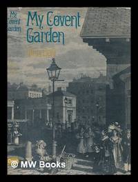 My Covent Garden / Alan Dent