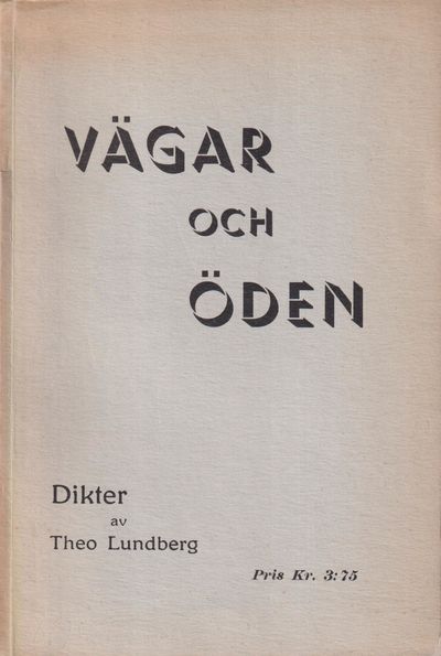 Vägar och öden. Dikter.