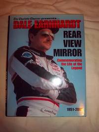 Dale Earnhardt: Rear View Mirror de Observer, Charlotte - 2001