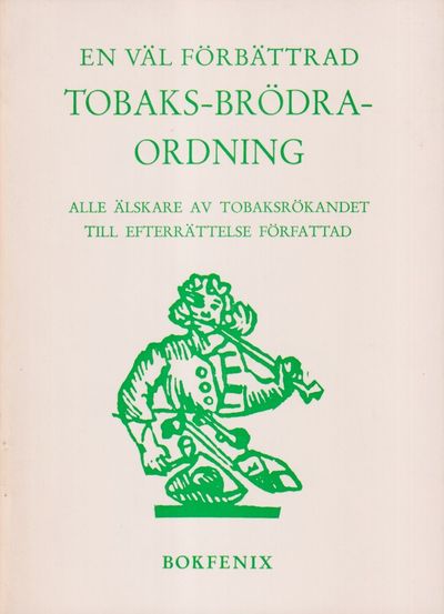 En väl förbättrad tobaks-brödra-ordning från…