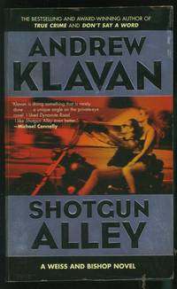 Shotgun Alley by Klavan, Andrew - 2005