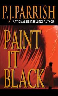 Paint It Black (Louis Kincaid Mysteries) by Parrish, P.J - 2002