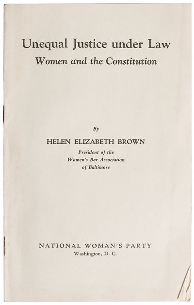Unequal Justice under Law: Women and the Constitution