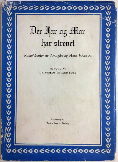 Der far og mor har strevet. Radiokåserier. Forord…