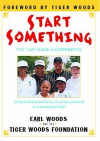 Start Something : You Can Make a Difference