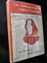 The Shakespearean Ciphers Examined
