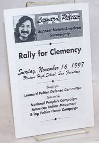 image of Free Leonard Peltier. Support Native American Sovereignty. Sunday, November 16, 1997. Mission High School, San Francisco