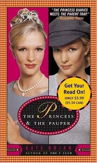 The Princess & the Pauper by Kate Brian - Paperback - 2004 - from Kayleighbug Books (SKU: KB0001666)