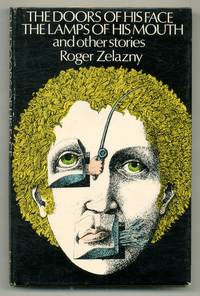 The Doors of his Face, The Lamps of his Mouth and Other Stories