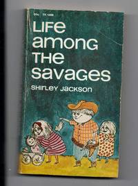 cover of Life Among The Savages