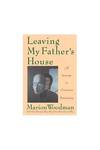 Leaving My Father's House