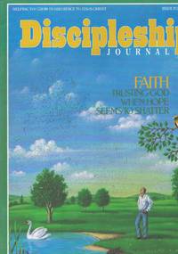 DISCIPLESHIP JOURNAL - ISSUE 40, JULY 1987