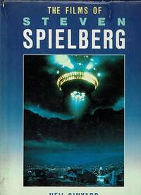 The Films Of Steven Spielberg by Sinyard Neil - 1987