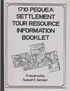 1710Peuea Settlement Tour Resource Information Booklet