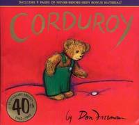 Corduroy 40th Anniversary Edition by Don Freeman - 2008