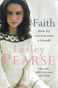Faith: How Far Can You Trust A Friend