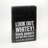 Look Out, Whitey! Black Power's Gon' Get Your Mama