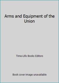 Arms and Equipment of the Union