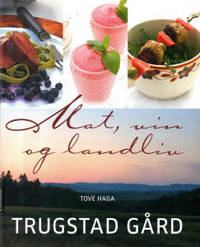 Trugstad Gård. Mat, vin og landliv
