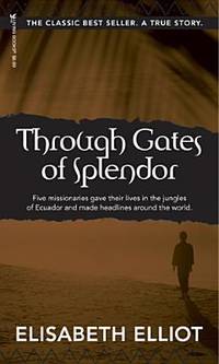 Through Gates of Splendor
