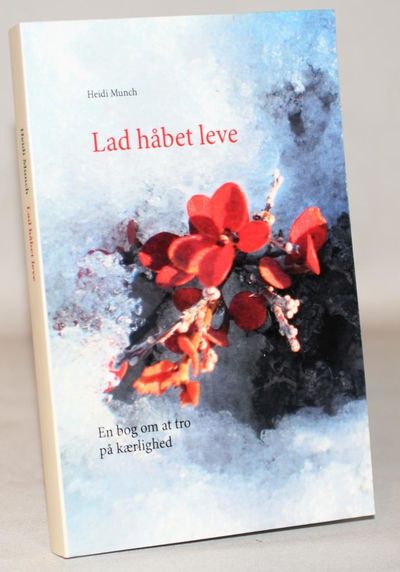 Lad håbet leve.