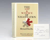 The Art and Science of Negotiation: How To Resolve Conflicts and Get the Best Out of Bargaining.