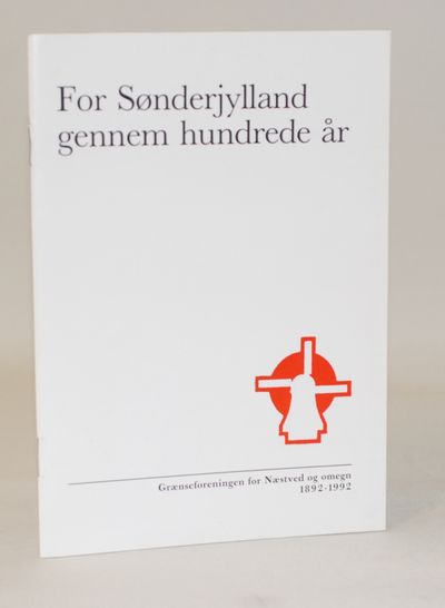 For Sønderjylland gennem hundrede år.