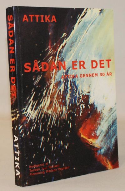 Sådan er det - Attika gennem 30 år.