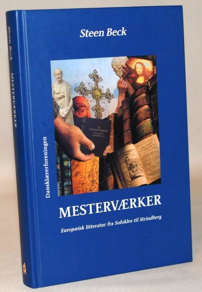 Mesterværker - europæisk litteratur fra Sofokles…