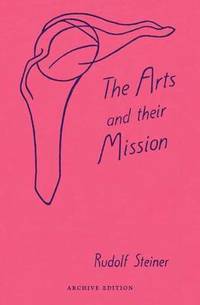 image of The Arts and Their Mission