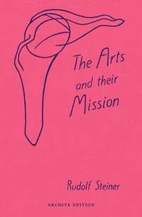 The Arts and Their Mission