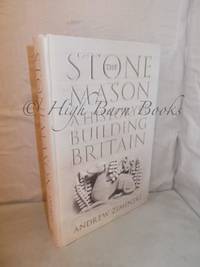 The Stone Mason: A History of Building Britain by Ziminski, Andrew - 2020 