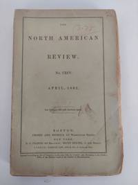 THE NORTH AMERICAN REVIEW NO. CXCV APRIL, 1862