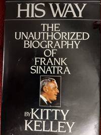 image of His Way; The Unauthorized Biography Of Frank Sinatra