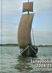 Lurøyboka 2004/05. Årbok for Lurøy.