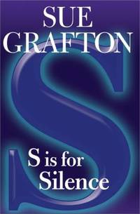 S is for Silence: A Kinsey Millhone Novel (Kinsey Millhone Mysteries) by Grafton, Sue - 2005