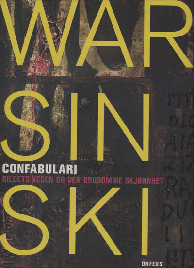 Ryszard Warsinski . - confabulari : bildets vesen…