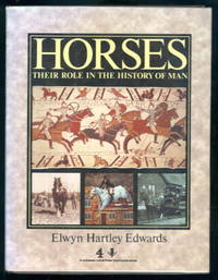image of Horses: Their Role in the History of Man