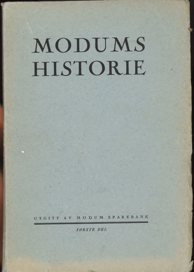 Modums historie. Bind I