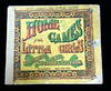 Aunt Louisa's Big Picture Series: Home Games For Little Girls, Exciting to Play, No Trouble to Learn