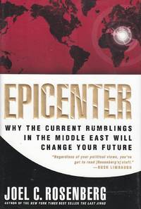image of Epicenter Why Current Rumblings in the Middle East Will Change Your Future